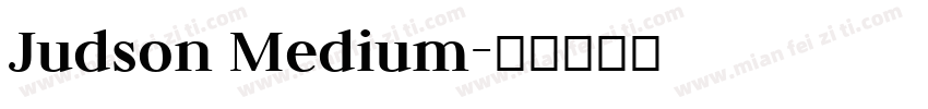 Judson Medium字体转换